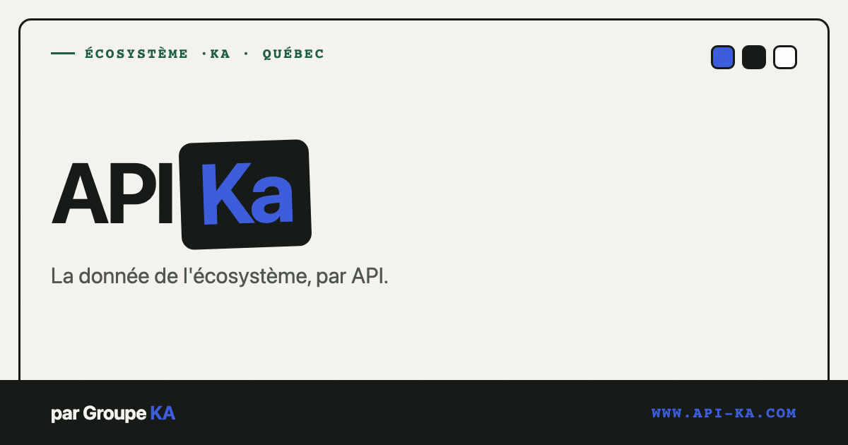 API·Ka — La donnée de l'écosystème, par API